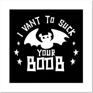 I Vant To Suck Your Boob Funny vampir bat Baby Halloween Posters and Art